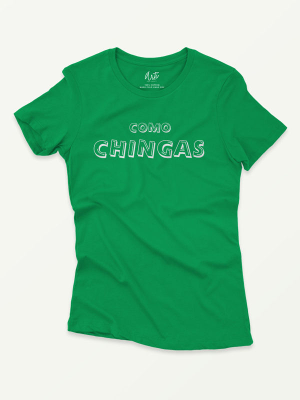 Como chingas